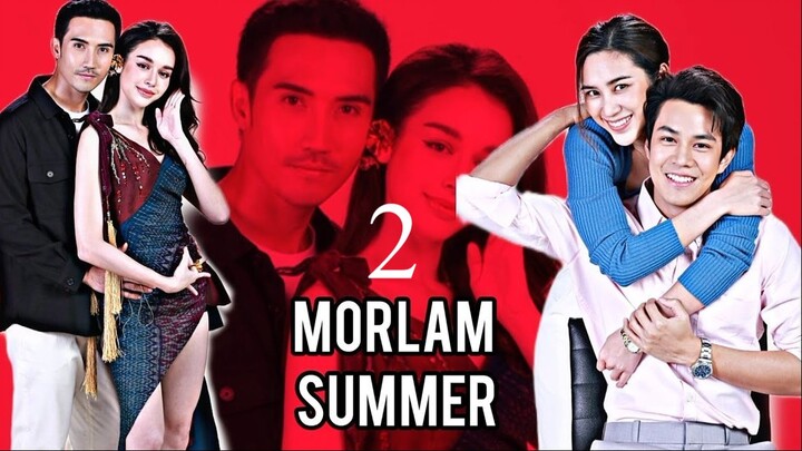 Morlam Summer - Episode 2