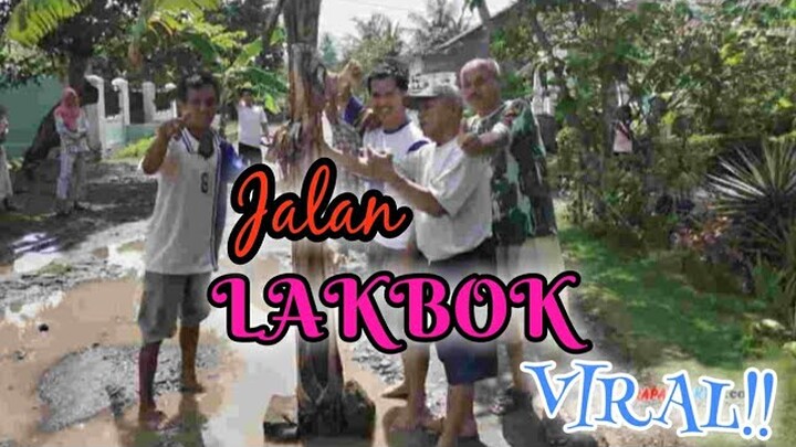 JALAN LAKBOK VIRAL!!