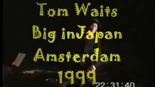 Tom Waits Live - Big in Japan