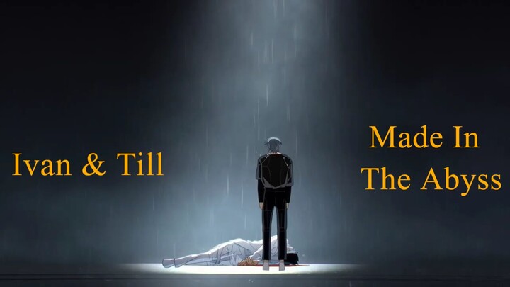 Ivan & Till • Made in Abyss • Alien Stage