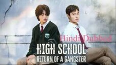 High School Return of a Gangster-S01E05 in hindi