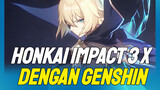 Honkai Impact 3 dengan Genshin