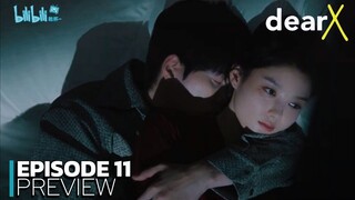 Dear X - Ep 11 Sub Indo!