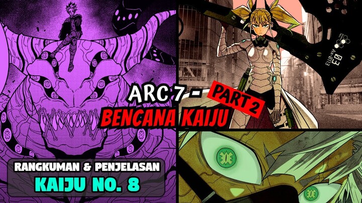 PENGGUNA SENJATA KAIJU BEREVOLUSI! - Penjelasan Alur Cerita Kaiju No. 8 Arc 7 Part 2