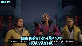 Linh Kiếm Tôn TẬP 171-HOA VÂN HÀ