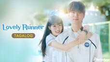 🇰🇷🇵🇭EP. 02 LOVELY RUNNER | [Tagalog Dubbed 2024]