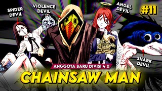 CHAINSAW MAN EPS 11- ANGGOTA BARU DIVISI 4‼️