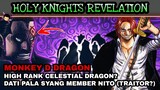 Holy knight revelation | Dati pala syang member nito? Monkey D Dragon traitor sa holy knight?