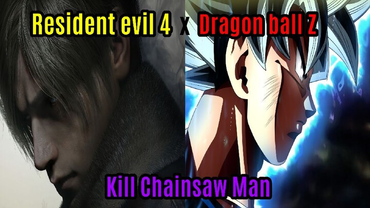 resident evil 4 x dragon ball Z