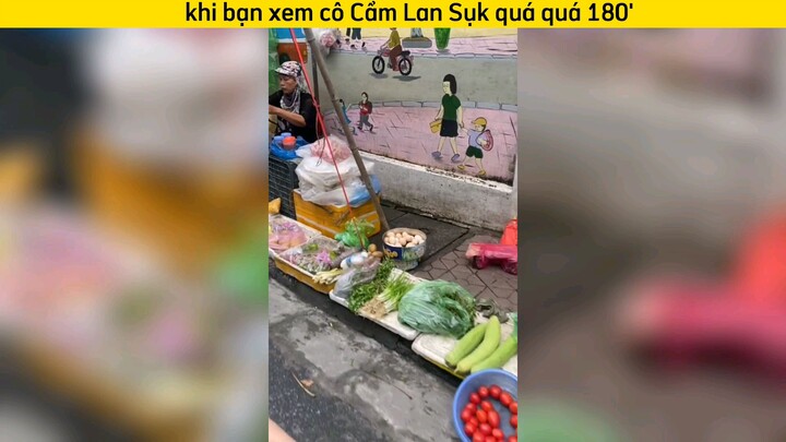 khi fan Cô Cẩm Lan đi chợ:)))