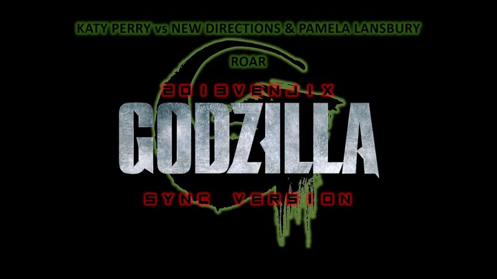 Katy Perry vs. New Directions & Pamela Lansbury- Roar (2013venjix/Godzilla Sync Version)
