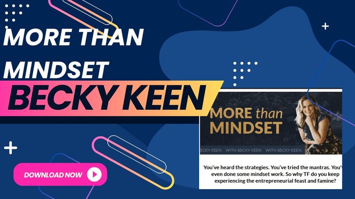 More than Mindset by Becky Keen