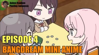 [SUB INDO] BANGDREAM MINI ANIME EPISODE 4