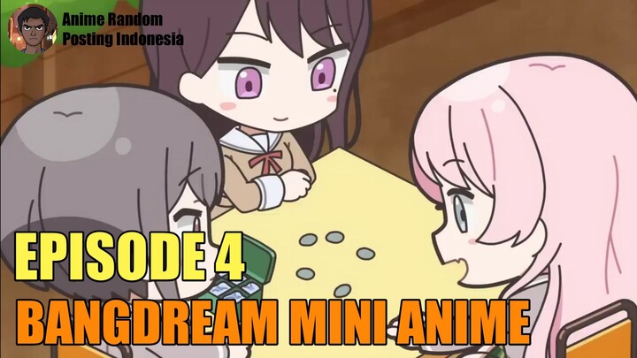 [SUB INDO] BANGDREAM MINI ANIME EPISODE 4