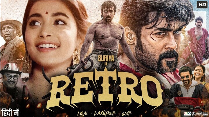 Retro | Suriya New South Hindi Dubbed Movie | Karthi, Suriya New South Hindi Dubbed Movie 2025