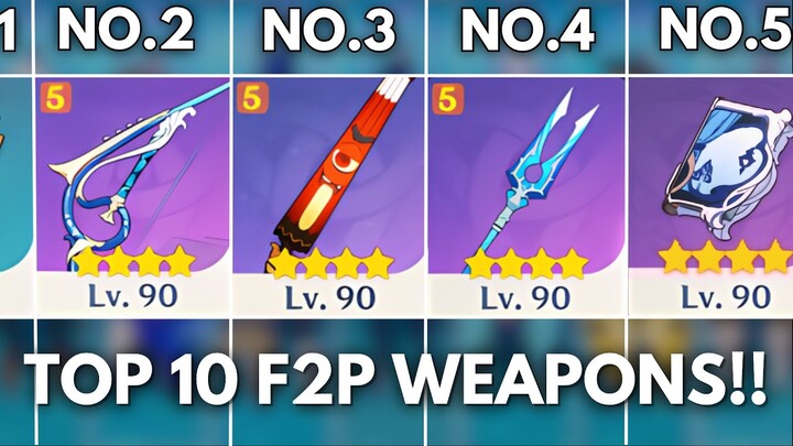 TOP 10 BEST F2P Weapons !? You must have !! [ Genshin Impact ]