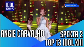 ANGIE CARVALHO - PUDAR | SPEKTA SHOW 2 INDONESIAN IDOL XIII |