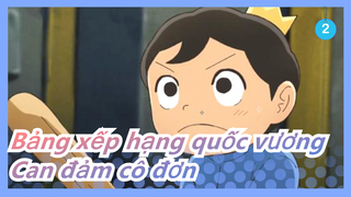 Bảng xếp hạng quốc vương|có ai cô đơn và cam đảm hơn Boogie?_2