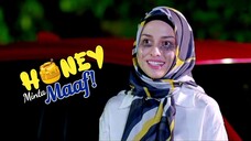 𝐇𝐨𝐧𝐞𝐲 𝐌𝐢𝐧𝐭𝐚 𝐌𝐚𝐚𝐟 (Episode 2) 🍯
