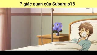 7 giác quan của Subaru p16