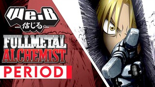 Fullmetal Alchemist: Brotherhood - Period! | FULL ENGLISH VER. Cover by We.B