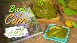 Cách làm Bánh Cốm từ Cốm Tươi Tú Lệ (Green Rice Flake Cake Recipes) | Bếp Cô Minh Tập 126