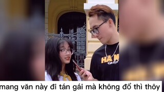 mang văn này đi tán gái mà không đổ thì thôi p2 #meme