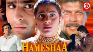 Hameshaa_full movie _ aditiya_pancholi_saif ali khan _ kaajol