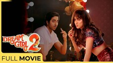 Dream Girl 2 | Ayushmann Khurrana - Ananya Panday | Goldmine Movies