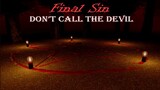 Final Sin - Don't Call The Devil - indie horror game