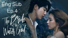 The Bride of the Water God Ep 4 Eng Sub