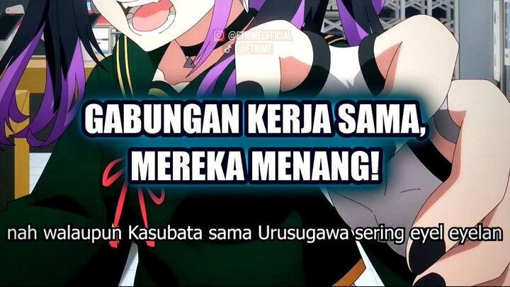 💥 TERNYATA KASUBATA DAN URUSUGAWA BISA KERJA SAMA APA YANG TERJADI
