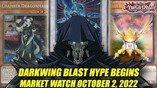 Darkwing Blast Hype Begins! Yu-Gi-Oh! Market Watch October 2, 2022