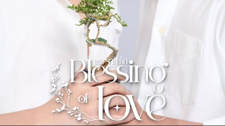 Blessings Of Love (2025) Episode 1 Eng Sub