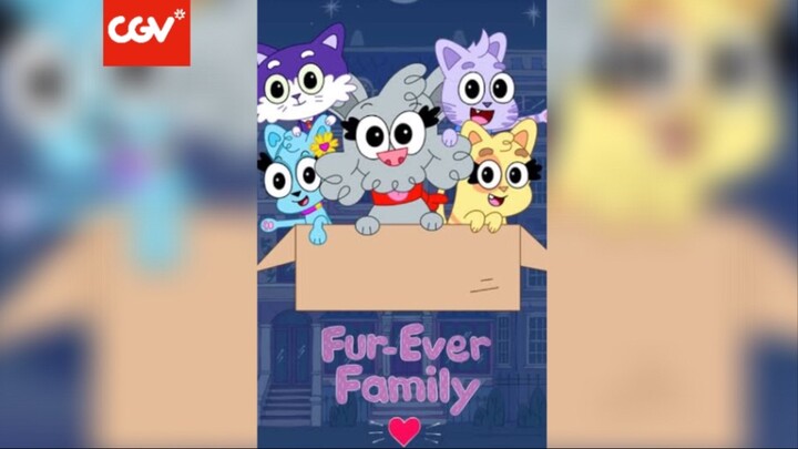 Fur Ever Family: Full Movie