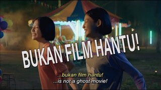 YOU and ME and ME | BUKAN FILM HANTU