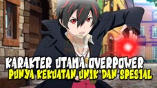 UNIK & SPESIAL! 10 Anime Romance dimana Karakter Utama Memiliki Kemampuan Unik dan Spesial!