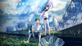 Tenki No Ko - Đứa Con Của Thời Tiết • (Vietsub)【Toàn Senpaiアニメ】