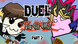 Iwak uwu eps "Duel Yu-Gi-Oh part 2