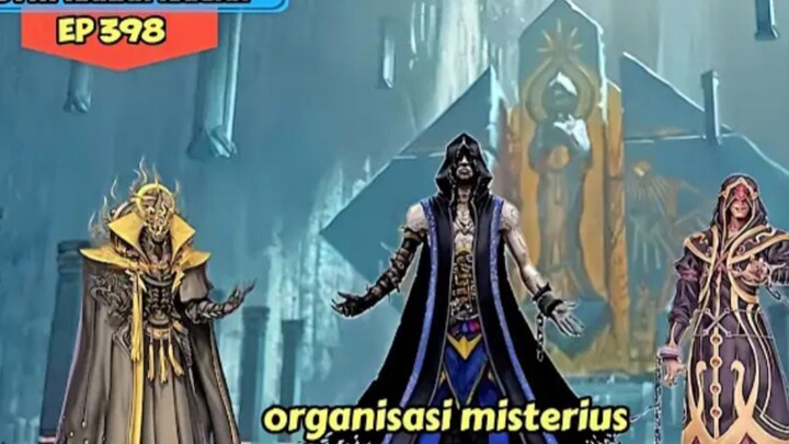BTTH EPS 398 [ Battle Through The Heavens Ranah Kaisar ] Sub indo | Pencarian pemimpin organisasi