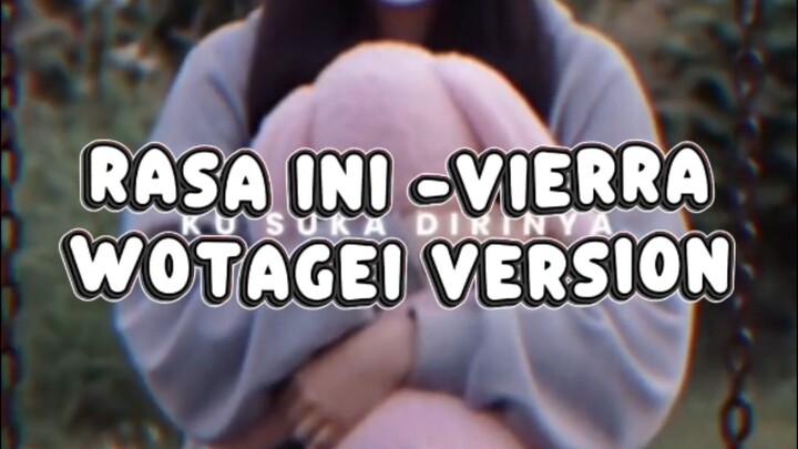 Upload Lagi hehehe. Rasa Ini -Vierra. Pop Punk Cover : Bunny Stellar [Wotagei version]