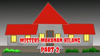 Misteri Makanan Hilang Part2 ( Bang Oden )