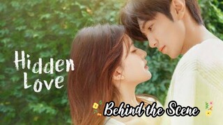 🇨🇳 Hidden Love ep.25.5 ~ Behind the scene (2023)