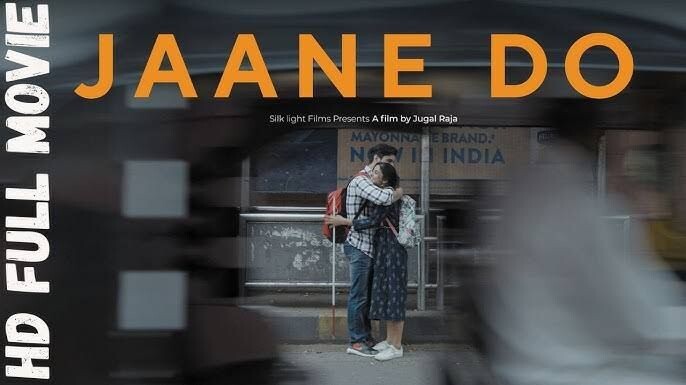 Jaane Do - New Love Story Movie | 4K-HD