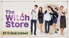 The Witch Store EP 5 Hindi Dubbed 💕💕💕