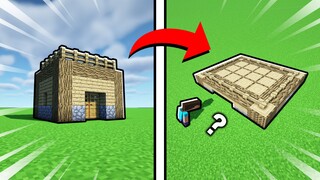 Squishing players' houses bit by bit! Let's see how long it takes for players to notice!