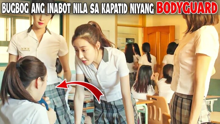 Hindi Alam Ng Mga Bully Na ANg Estudyanteng Binubully Nila Ay Kapatid Ng Isang Babaeng Bodyguard