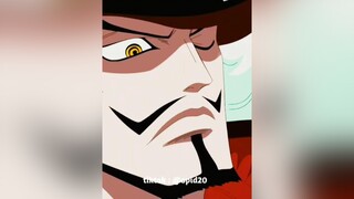 onepiece onepieceedit anime fyp foryou mihawk shanks zoro trafalgarlaw nakamurasquad opid20