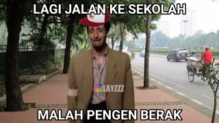 Lagi jalan ke sekolah 😢