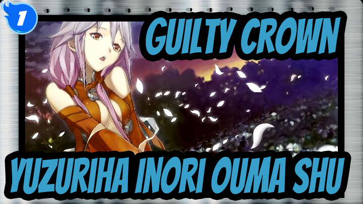 [Mahkota Dosa MAD] Yuzuriha Inori (Ouma Shu)- Energy (Lagu Epik Versi Spesial βios)_C1